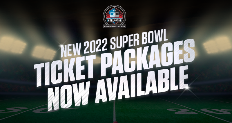 New 2022 Super Bowl Ticket Packages Now Available