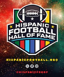 The Hispanic Football Hall of Fame was established Wednesday in order to recognize and honor "the extraordinary contributions of Hispanic players, coaches, and contributors at every level of the game.