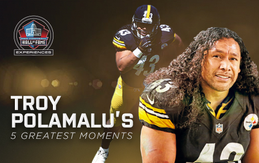 HOFE-Troy-Polamalu-Greatest-Moments-HOF-Web-Banner