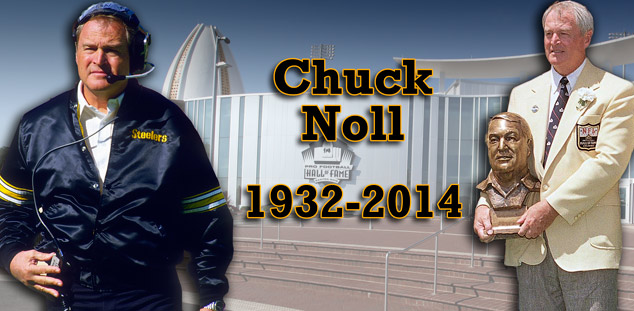 Chuck Noll, 1932-2014 | Pro Football Hall of Fame Official Site